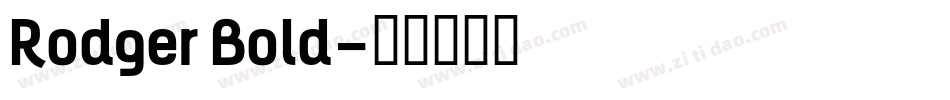 Rodger Bold字体转换